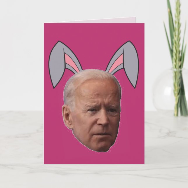 CARTÕES DE PÁSCOA ENGRAÇADOS DE JOE BIDEN (Frente)