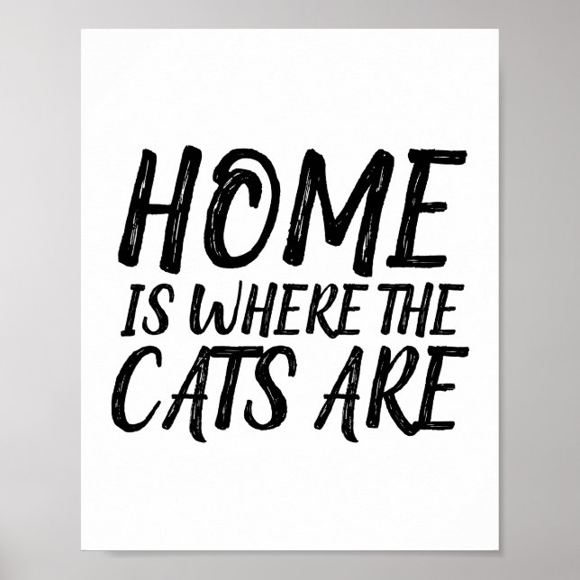 CASA É ONDE OS GATOS ESTÃO POSTERS (Frente)
