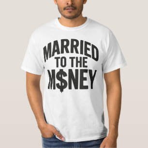 Casado Com o Dinheiro - Camiseta