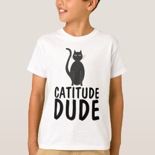 CATITUDE DUDE GENTIS Engraçados T-shirts de gatos