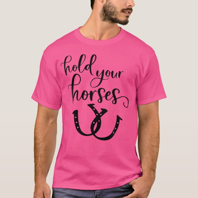 Cavalo Que Sobrou Segure Seus Cavalos Camisa Eques (Frente)