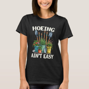 Cavar não é Fácil Camisa Divertida de Jardinagem J