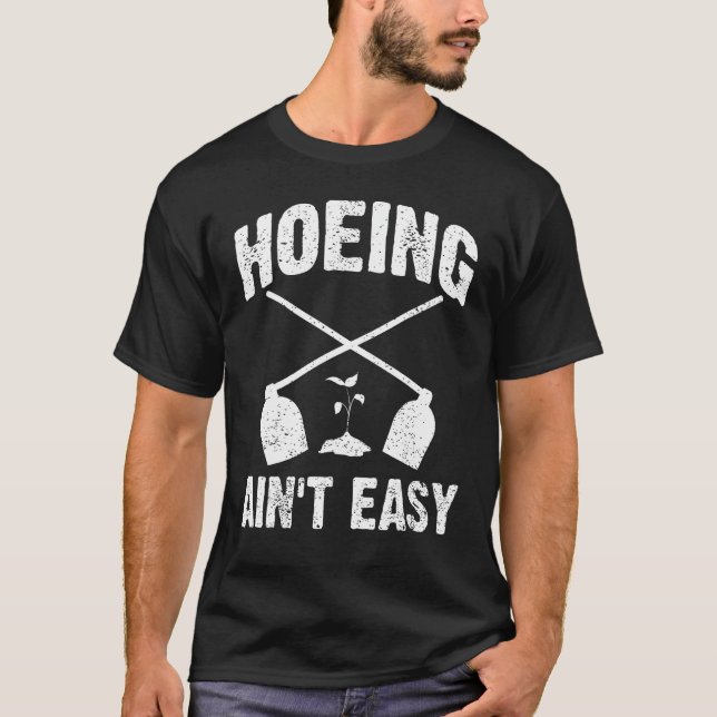 Cavar não é Fácil Jardim Camiseta Divertida de Jar (Frente)