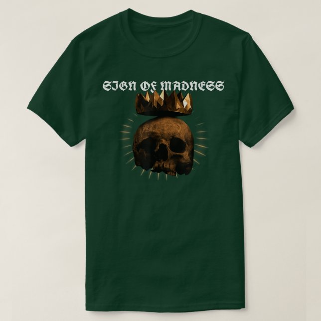 Caveira e Coroa - Sinal de Madness Tea T-Shirt (Frente do Design)