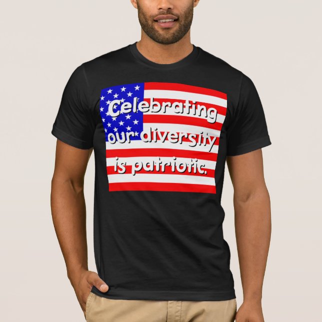 Celebrar Nossa Diversidade É Uma Camiseta Patrióti (Frente)