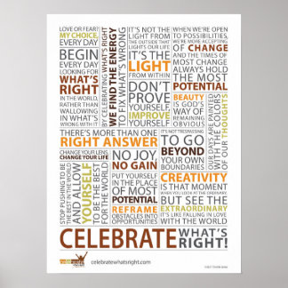 Celebrar o que é correto Poster 18"x24"