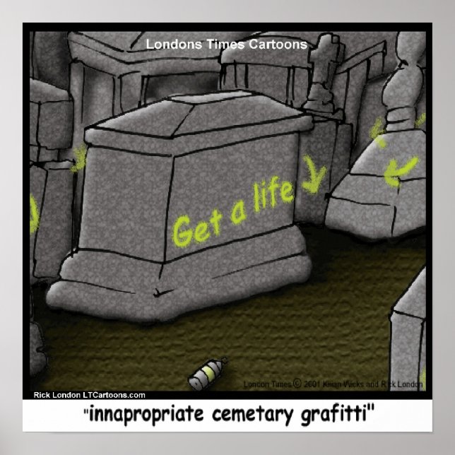 Cemitério ruim Grafitti Funny Poster (Frente)