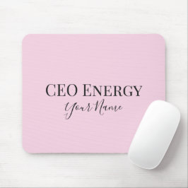 CEO Energy Personalized Mouse Pad – Feminine CEO