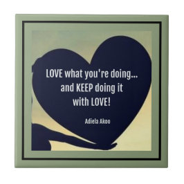 Cerâmica Ame o que você está fazendo Azulejo de citação - A