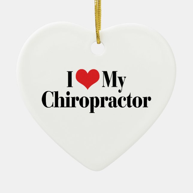 Cerâmica Eu Amo Meu Ornamento De Chiropractor (Frente)