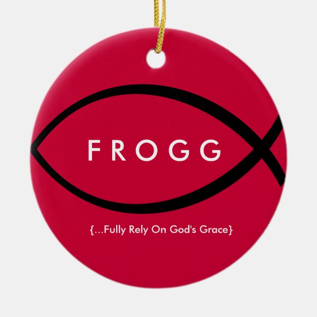 Cerâmica Ornamento de FROGG (confie inteiramente na (Frente)