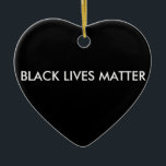 Cerâmica Ornamento de Matéria de Vidas Negras, BLM<br><div class="desc">Vidas Negras Importam Ornamento. Seja inspirador,  seja positivo,  apoie! Presente perfeito para o Natal ou Kwanzaa.</div>