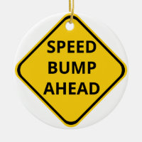 Ornamento do Sinal de Construção do Speed Bump Ahe