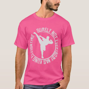 Certamente Nem Todos Eram Kung Fu Lutando Camisa K
