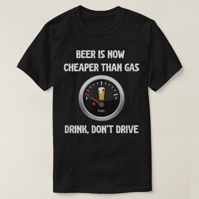 Cerveja Engraçada Agora É Mais Barata Que Camisa G (Frente do Design)