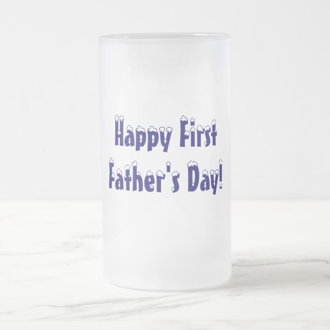 Cerveja Vidro Jateado Primeiro feliz, dia dos pais! - Caneca de (Centro)