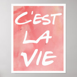 C'est La Vie - Poster de Mão - Aquarela