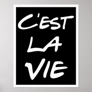 C'est La Vie - Poster de Mão - Preto