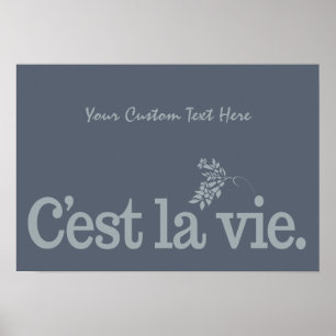 C'est La Vie poster personalizado