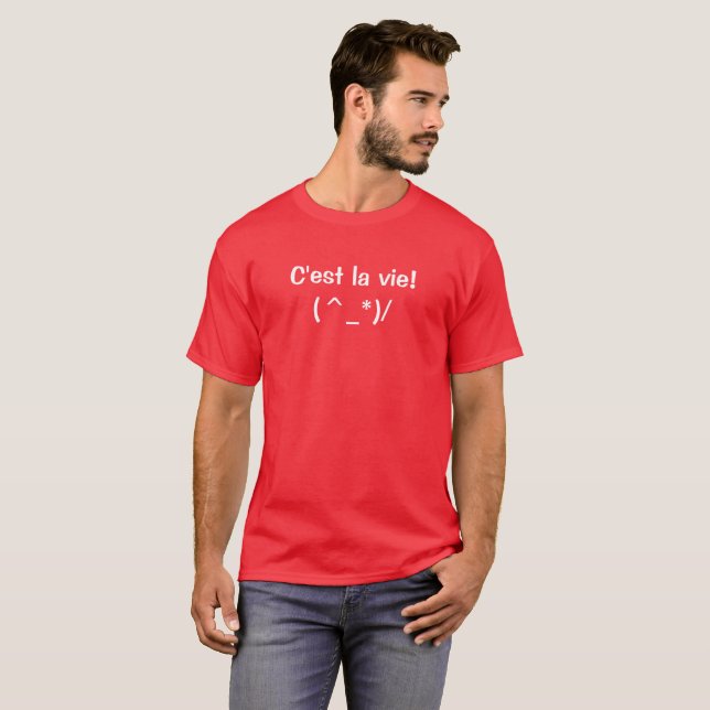 C'est la vie t-shirt - Adicionar imagens e texto! (Frente Completa)