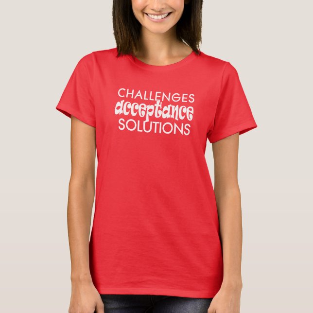 challenges acceptance solutions t-shirt 25 (Frente)