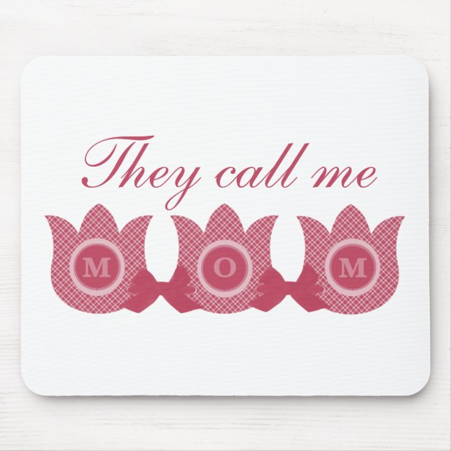 Chamam-Me Mãe Xadrez Tulips Mousepad (Rosa) (Frente)