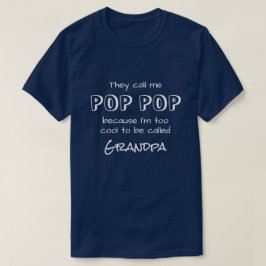 Chamam-Me Pop Pop T-Shirt