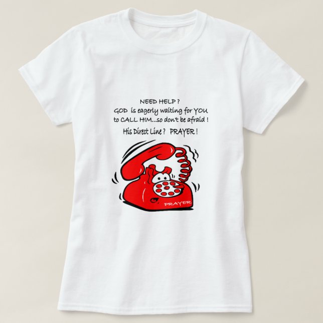 Chame Deus para a camisa cristã de ajuda (Frente do Design)