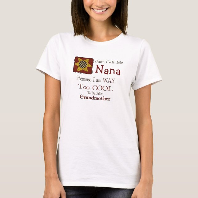 Chame-me Nana Legal Vovó T-shirt Prim Sunflower (Frente)