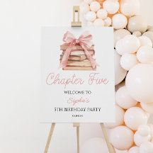 Chapter Five Bow 5th Birthday Party Welcome Sign