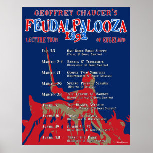 Chaucer "Feudalpalooza" poster de 1392 excursões