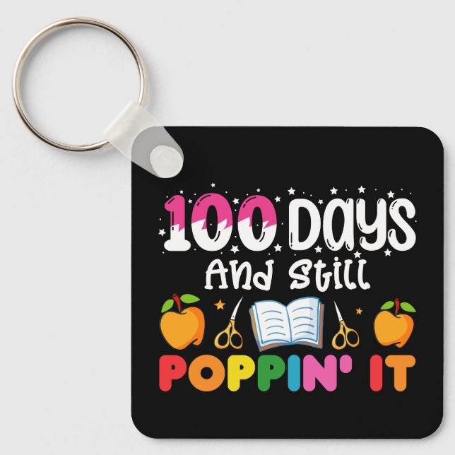 Chaveiro 100 Dias De Escola E Ainda Estou Poppin' It (Frente)