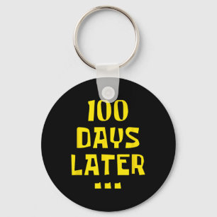 Chaveiro 100 Dias Depois 100. º Dia De Professores Crianças