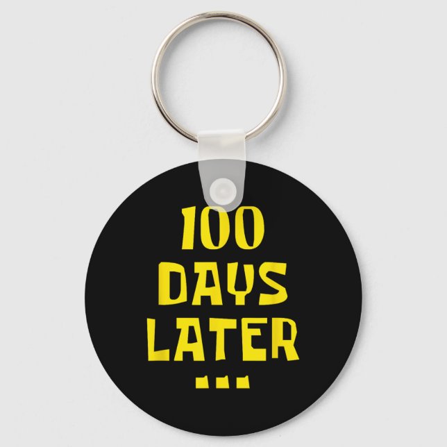 Chaveiro 100 Dias Depois 100. º Dia De Professores Crianças (Frente)