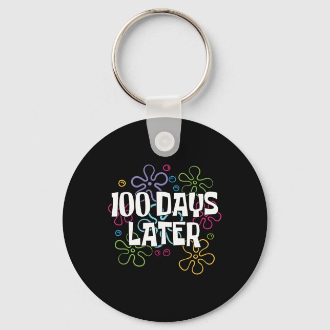 Chaveiro 100 Dias Mais Tarde 100 Dias De Professora Da Esco (Frente)