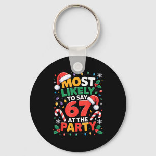 Chaveiro 67 Meme de Natal Engraçado Provavelmente Diz 67 No