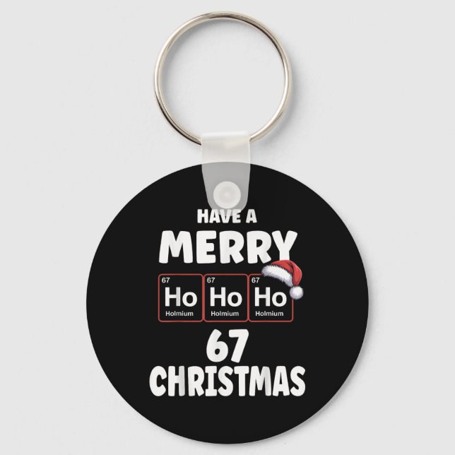 Chaveiro 67 Meme Ho Ho Ho Hólmio Elemento Químico 67 Peri (Frente)
