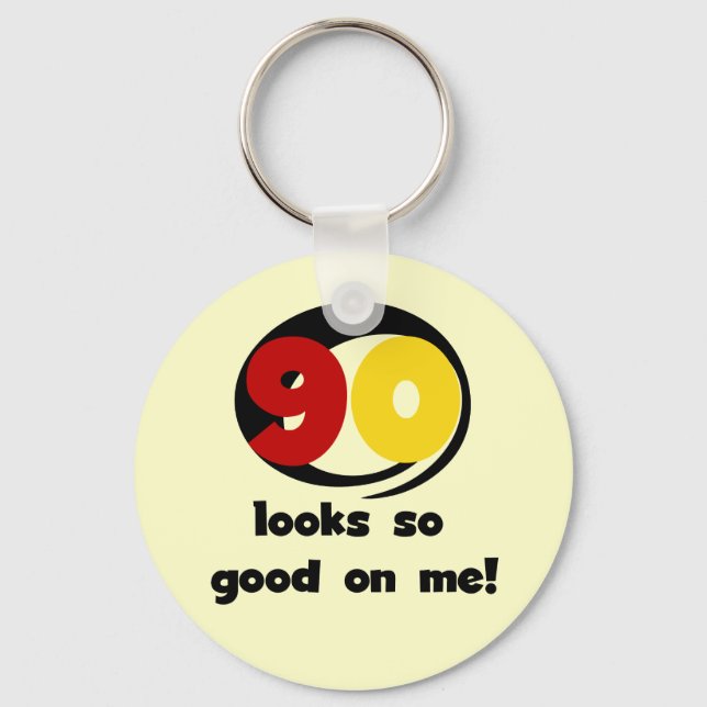 Chaveiro 90 me parece tão bom com camisetas e presentes (Frente)