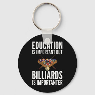 Chaveiro A Educação É Importante, Mas Bilhar É Importante