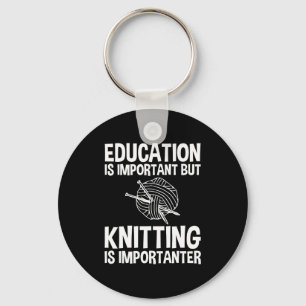 Chaveiro A Educação É Importante, Mas O Arrumamento É Impor