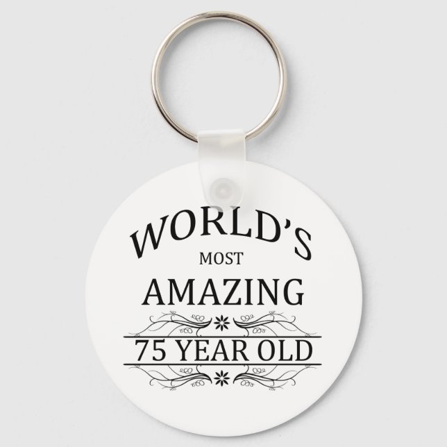 Chaveiro A mais incrível de 75 anos do mundo (Frente)