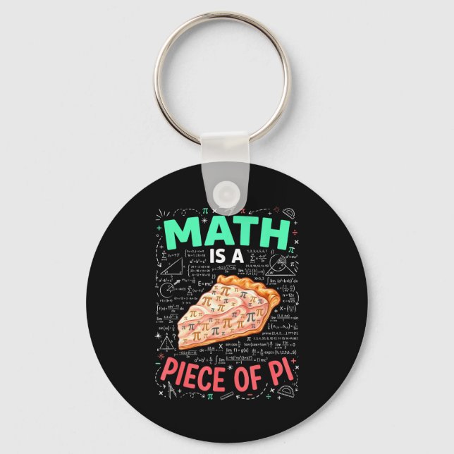 Chaveiro A Matemática É Um Pedaço De Torta - Dia Do Pi & Am (Frente)