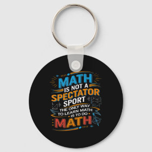 Chaveiro A Matemática Não É Um Esporte Para Espectadores Pr