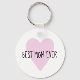 Chaveiro A Melhor Mãe Sempre Rosa, Personalizável