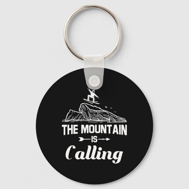 Chaveiro A Montanha Chama-Se Snowboarder Snowboard Gift (Frente)