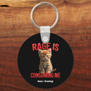 Chaveiro A Rage está a consumir-me Gato de Gatinho, Felino 