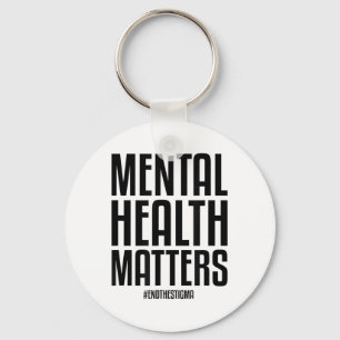 Chaveiro A Saúde Mental Termina O Stigma Mental Health Awar