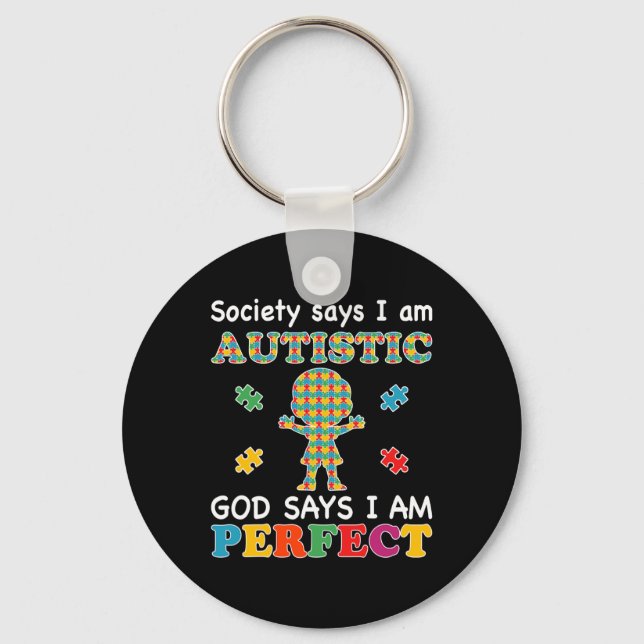 Chaveiro A Sociedade Diz Que Eu Sou Autista Deus Diz Que So (Frente)