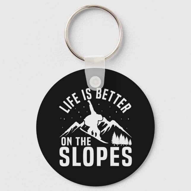 Chaveiro A Vida Do Snowboard É Melhor No Slope (Frente)