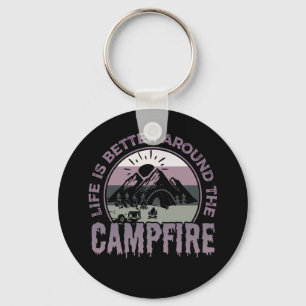 Chaveiro A vida é melhor ao redor dos presentes de acampam